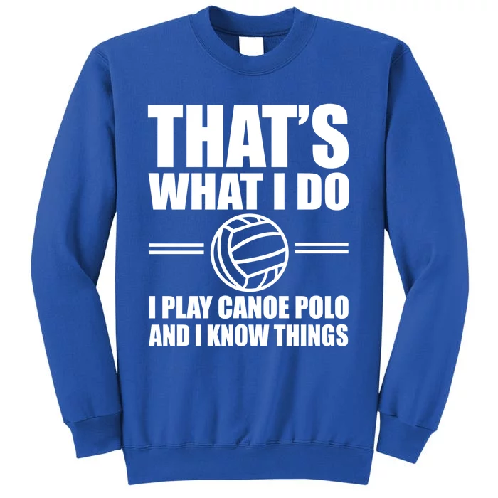 Team Canoe Polo Outfit Love Water Sports Gift Sweatshirt