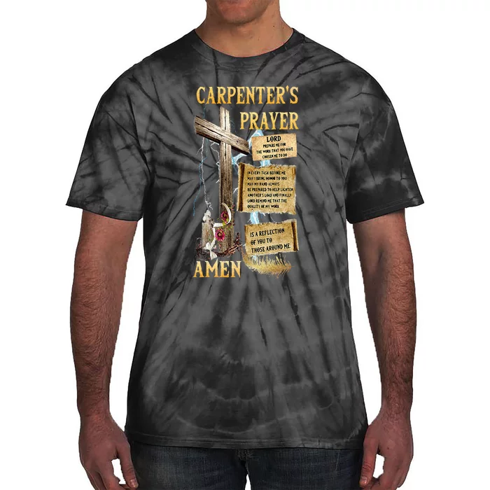 The Carpenters Prayer Christian Present Jesus Carpeting Tie-Dye T-Shirt