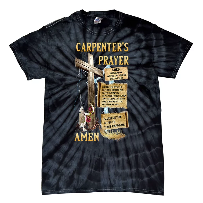 The Carpenters Prayer Christian Present Jesus Carpeting Tie-Dye T-Shirt