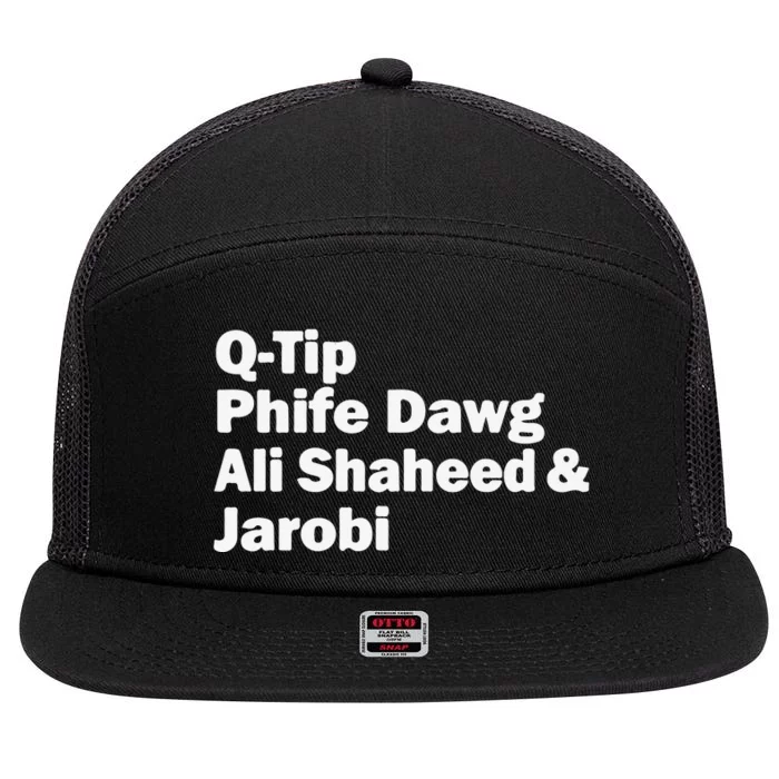 TRIBE CALLED QUEST NAMES 7 Panel Mesh Trucker Snapback Hat