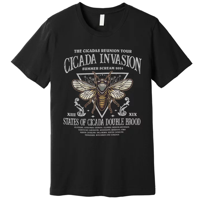 The Cicadas Reunion Cicadas Invasion Summer Scream 2024 Premium T-Shirt