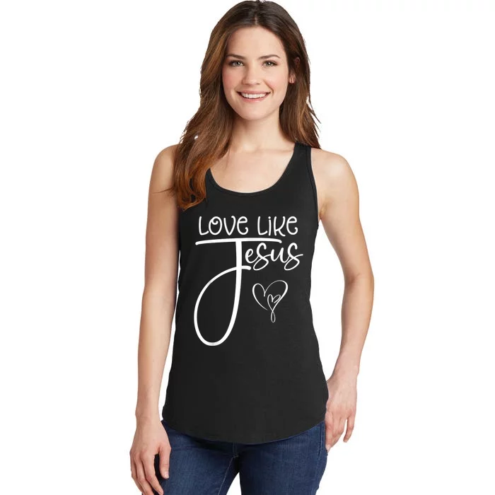 Trendy Christian Religious Love Like Jesus Ladies Essential Tank