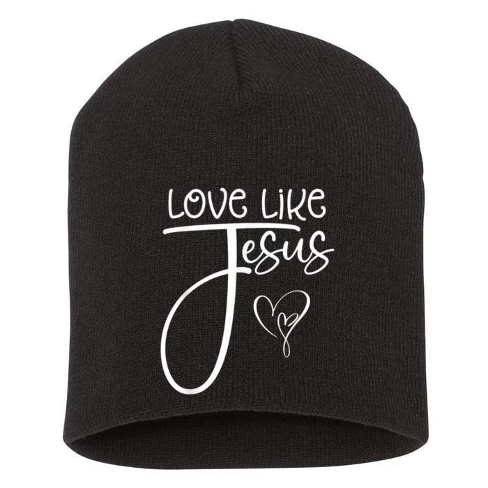 Trendy Christian Religious Love Like Jesus Short Acrylic Beanie