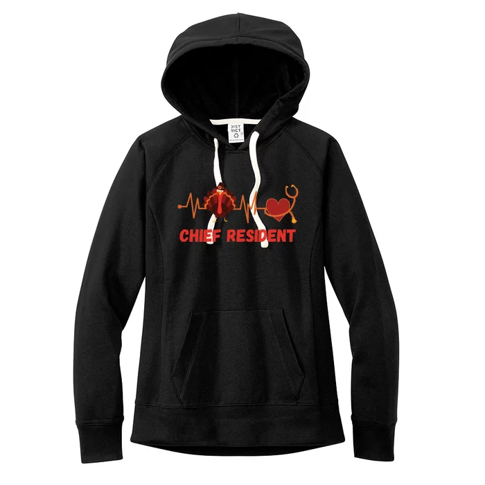 Thanksgiving Chief Resident Heartbeat Stethoscope Doctor Gift Women's Fleece Hoodie