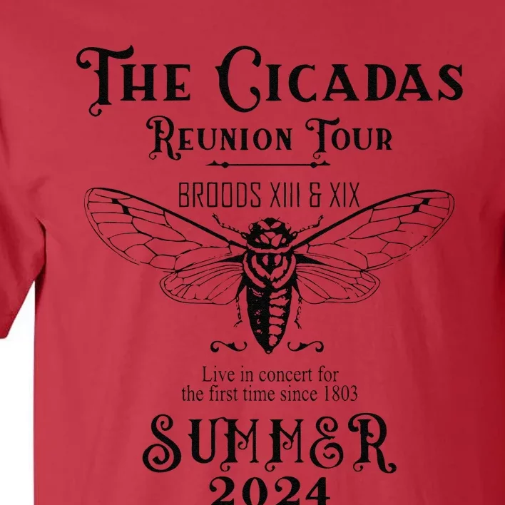 The Cicadas Reunion Summer 2024 Tall T-Shirt