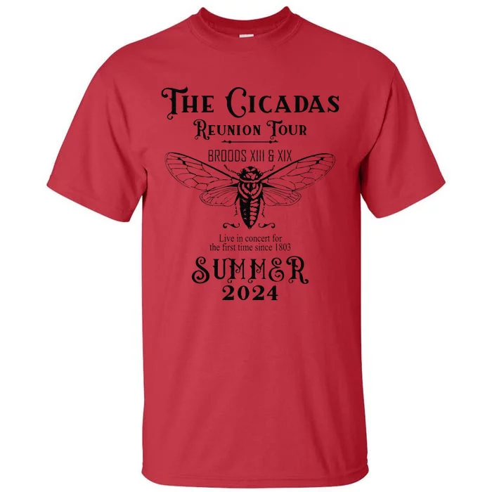 The Cicadas Reunion Summer 2024 Tall T-Shirt