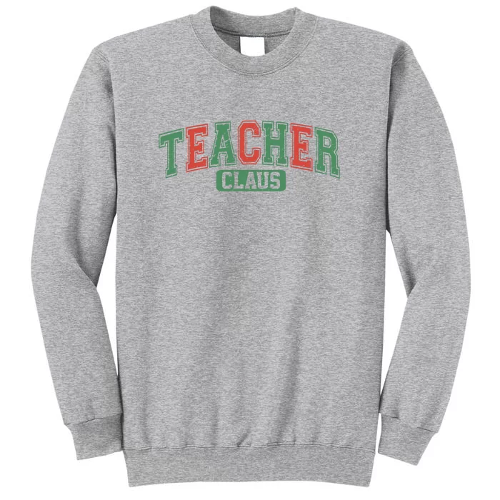 Teacher Claus Retro Christmas Tall Sweatshirt