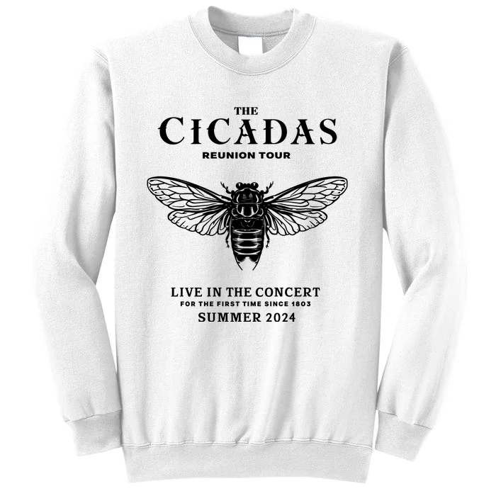 The Cicadas Reunion Tours 2024 Funny Cicadas Lover Sweatshirt