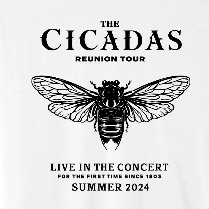 The Cicadas Reunion Tours 2024 Funny Cicadas Lover ChromaSoft Performance T-Shirt