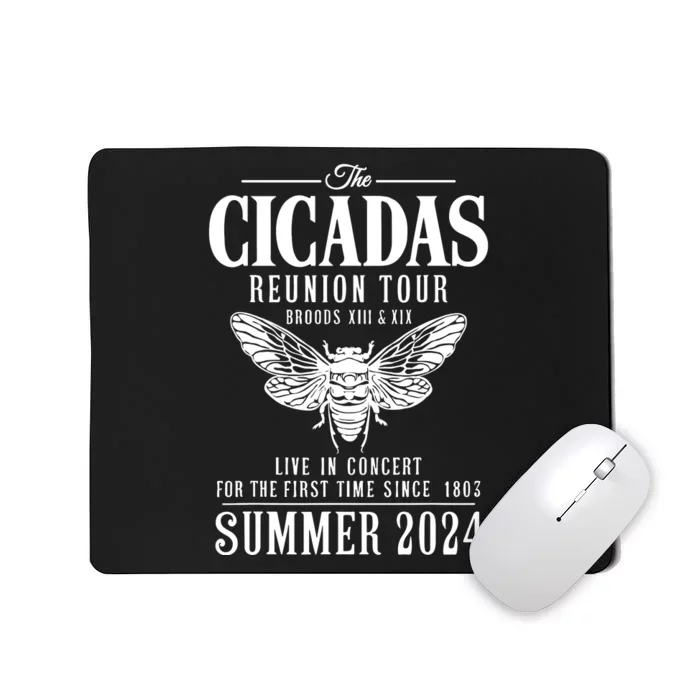 The Cicadas Reunion Tou.R Broods Xiii And Xix Summer 2024 Mousepad