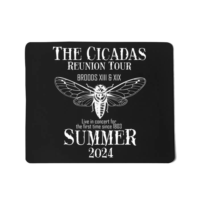 The Cicadas Reunion Broods Xiii And Xix Summer 2024 Mousepad