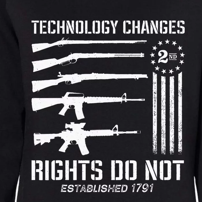 Technology Changes Rights Do Not Gun Rights 2A Statement Womens California Wash Sweatshirt