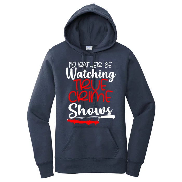 True Crime Show Fan Gift Women's Pullover Hoodie