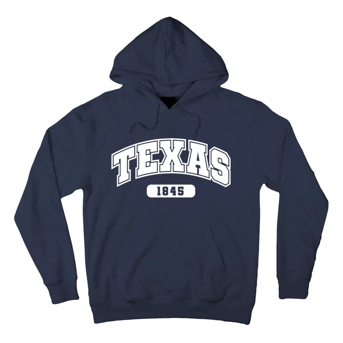 Texas Collegiate Style 1845 Hoodie