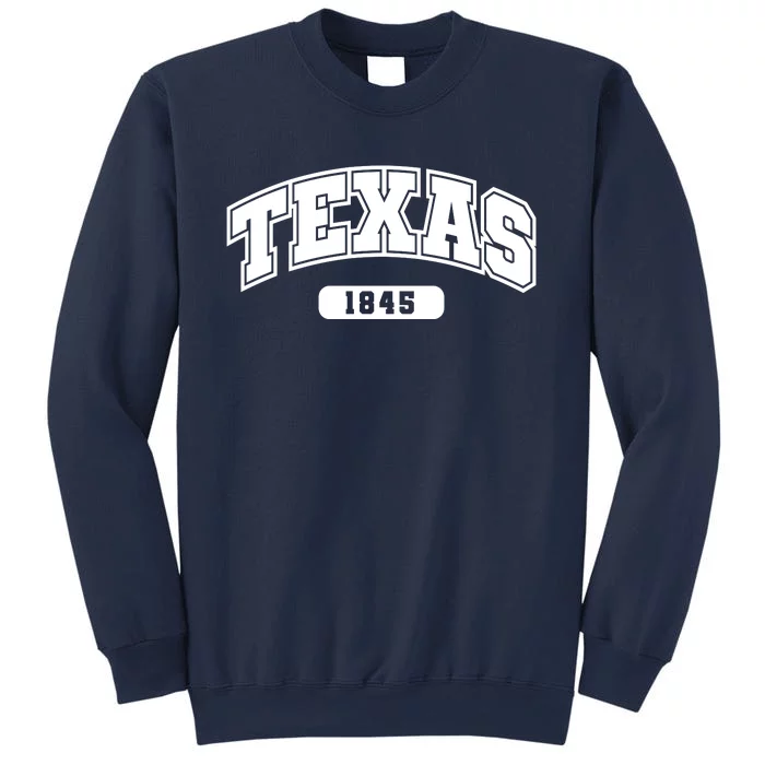 Texas Collegiate Style 1845 Sweatshirt