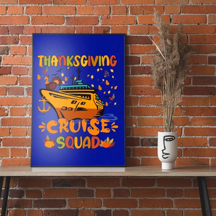 Thanksgiving Cruise Squad Matching Family Vacation Trip Gift Poster