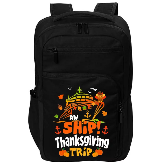 Thanksgiving Cruise Squad Matching Family Vacation Trip Impact Tech Backpack