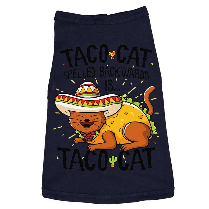 Taco Cat Spelled Backwards Is Taco Cat Funny Gift Doggie Tank