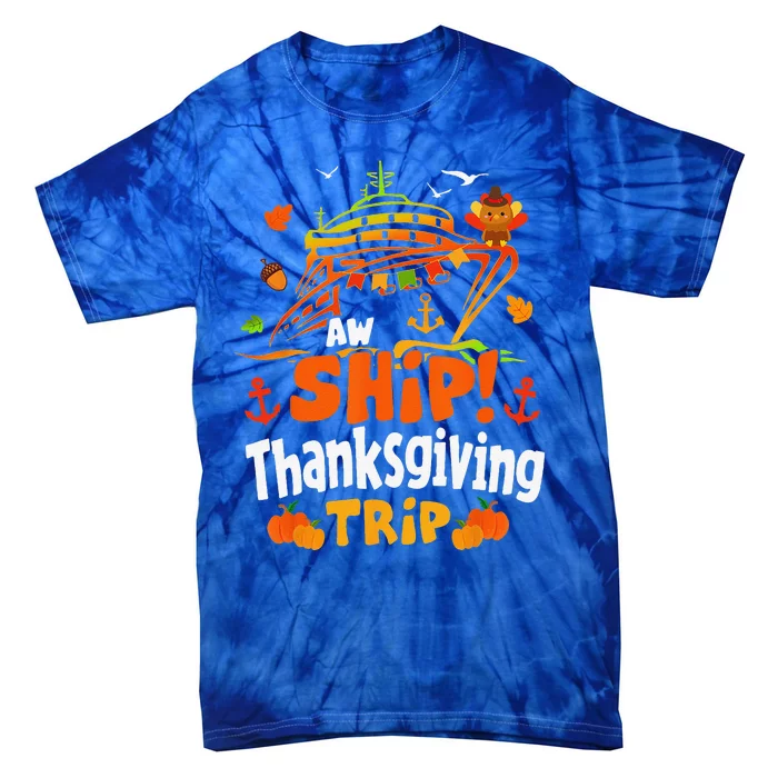 Thanksgiving Cruise Squad Matching Family Vacation Trip Tie-Dye T-Shirt