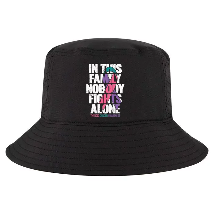 Thyroid Cancer Support Family Thyroid Cancer Awareness Cool Comfort Performance Bucket Hat