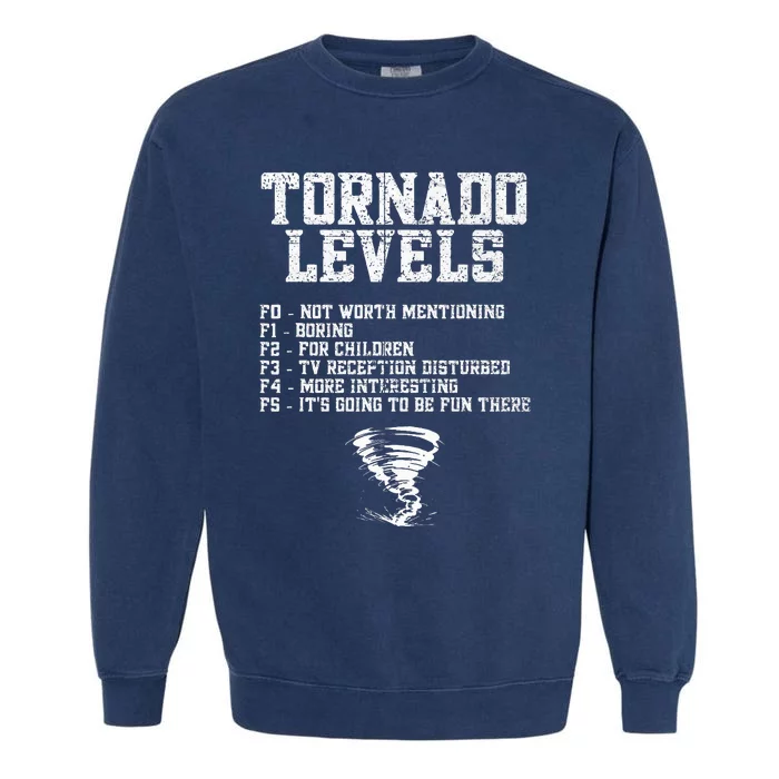 Tornado Chaser Storm Chaser Garment-Dyed Sweatshirt