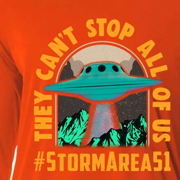 They CanT Stop All Of Us! Storm Area 51 Cool Gift Cooling Performance Long Sleeve Crew