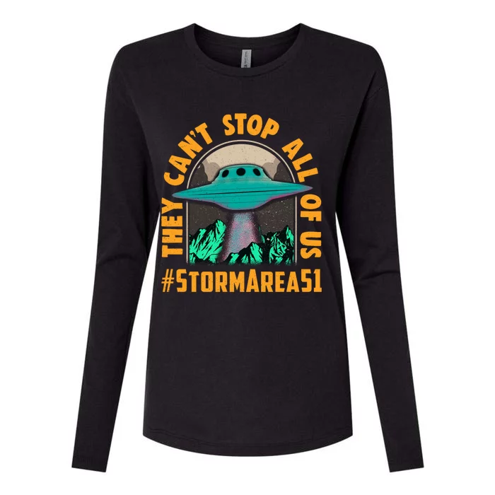 They CanT Stop All Of Us! Storm Area 51 Cool Gift Womens Cotton Relaxed Long Sleeve T-Shirt