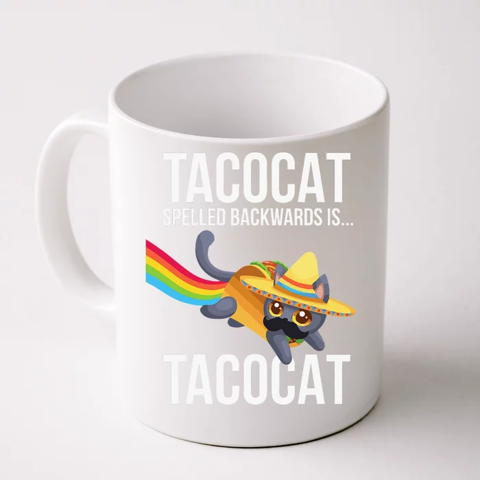 Taco Cat Spelled Backwards Palindrome Funny Cat Front & Back Coffee Mug