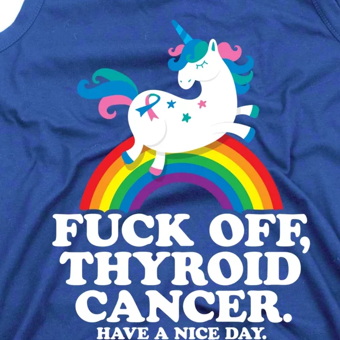 Thyroid Cancer Survivor Meaningful Gift Fuck Thyroid Cancer Gift Tank Top