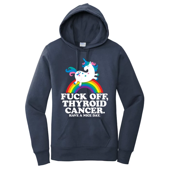 Thyroid Cancer Survivor Meaningful Gift Fuck Thyroid Cancer Gift Women's Pullover Hoodie