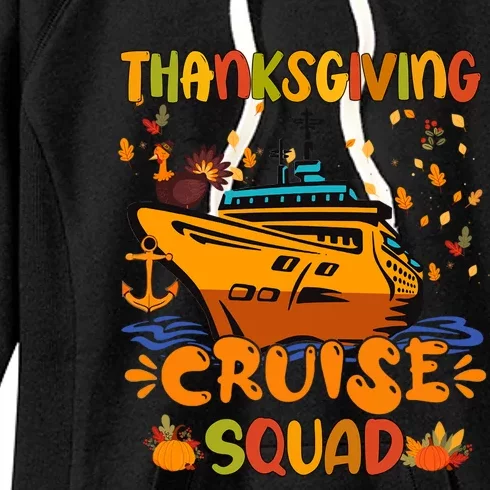 Thanksgiving Cruise Squad Matching Family Vacation Turkey Gift Women's Fleece Hoodie