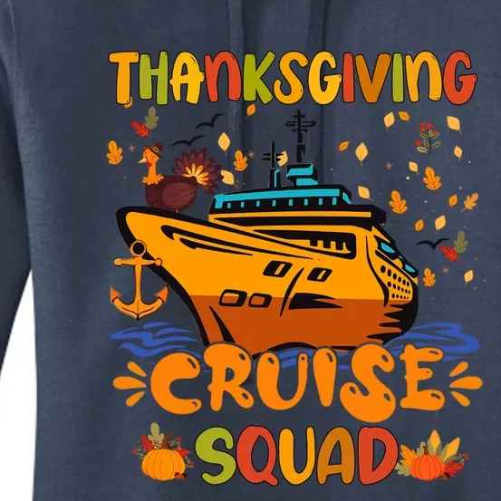 Thanksgiving Cruise Squad Matching Family Vacation Turkey Gift Women's Pullover Hoodie