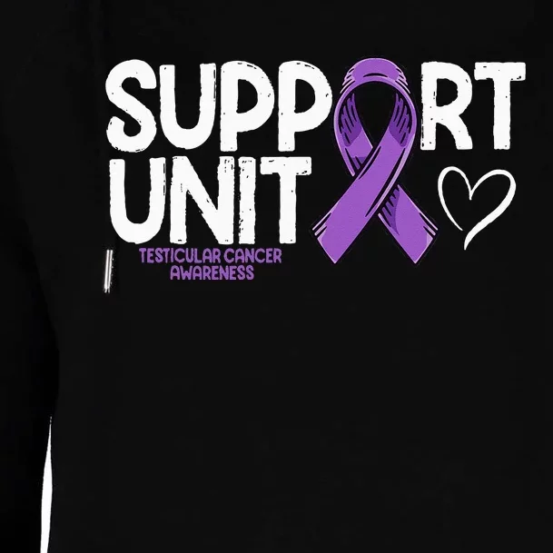 Testicular Cancer Support Unit Testicular Cancer Awareness Womens Funnel Neck Pullover Hood