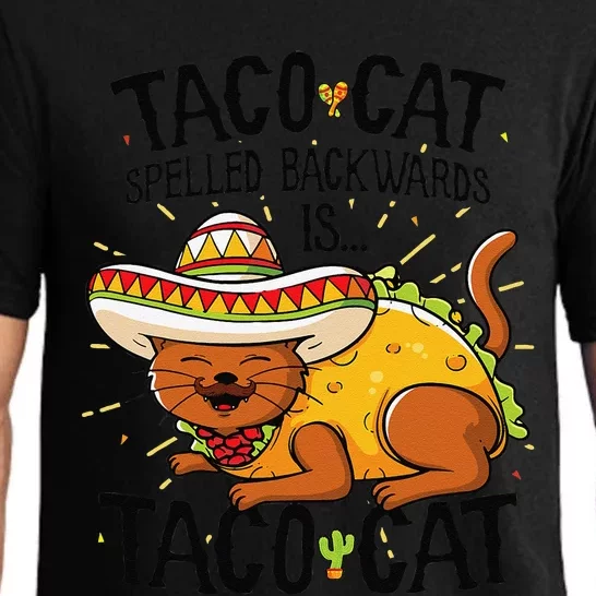 Taco Cat Spelled Backwards Is Taco Cat Funny Gift Pajama Set