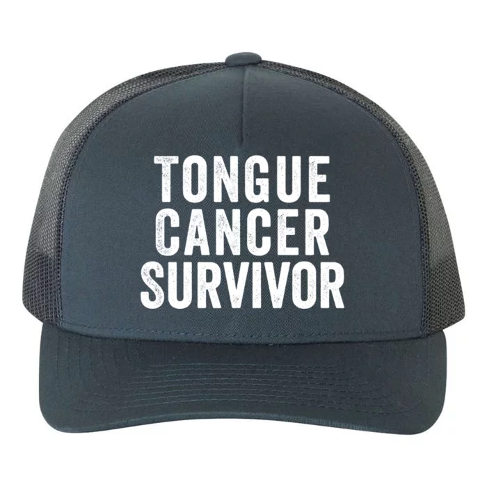 Tongue Cancer Survivor Gift Yupoong Adult 5-Panel Trucker Hat