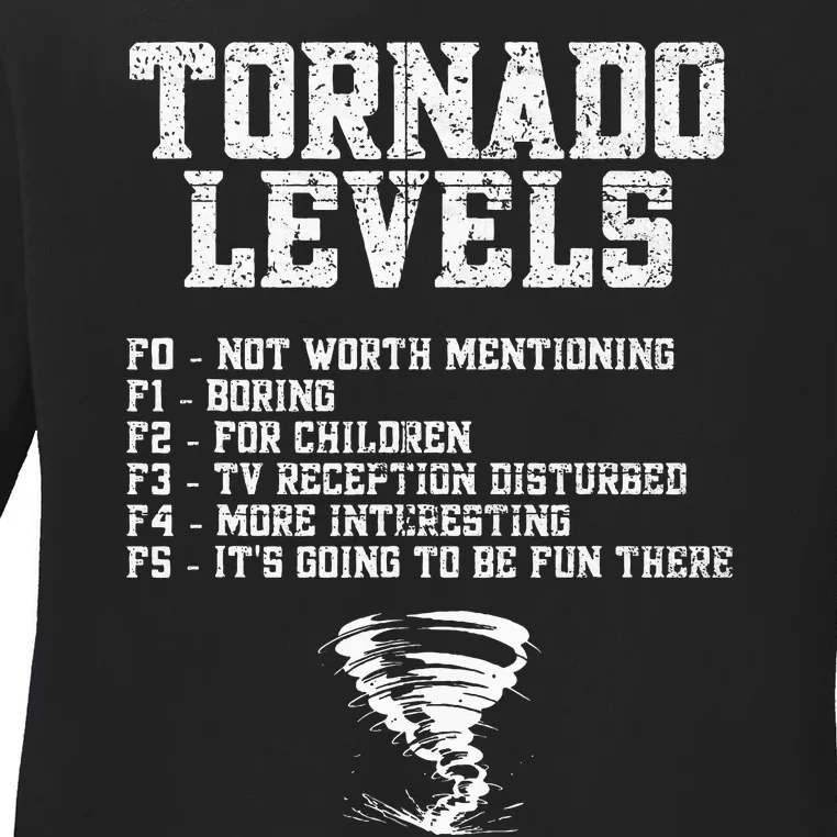 Tornado Chaser Storm Chaser Ladies Long Sleeve Shirt