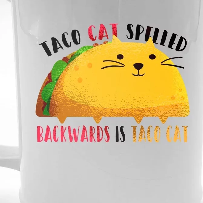 Taco Cat Spelled Backwards Is Taco Cat Funny Mexican Tacos Front & Back Beer Stein