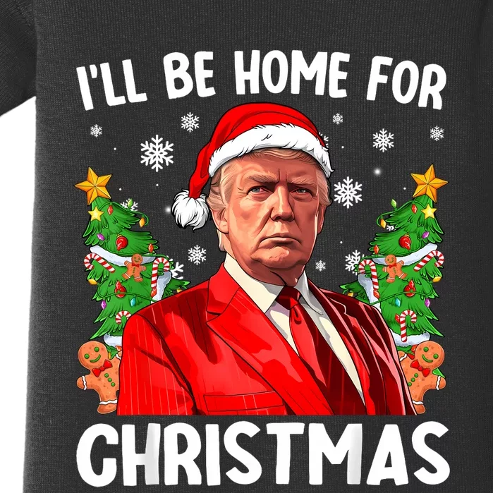 Trump Christmas Santa Hat Ill Be Home For Christmas Baby Bodysuit