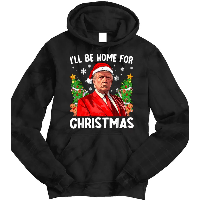 Trump Christmas Santa Hat Ill Be Home For Christmas Tie Dye Hoodie