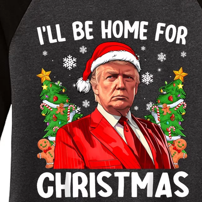 Trump Christmas Santa Hat Ill Be Home For Christmas Women's Tri-Blend 3/4-Sleeve Raglan Shirt