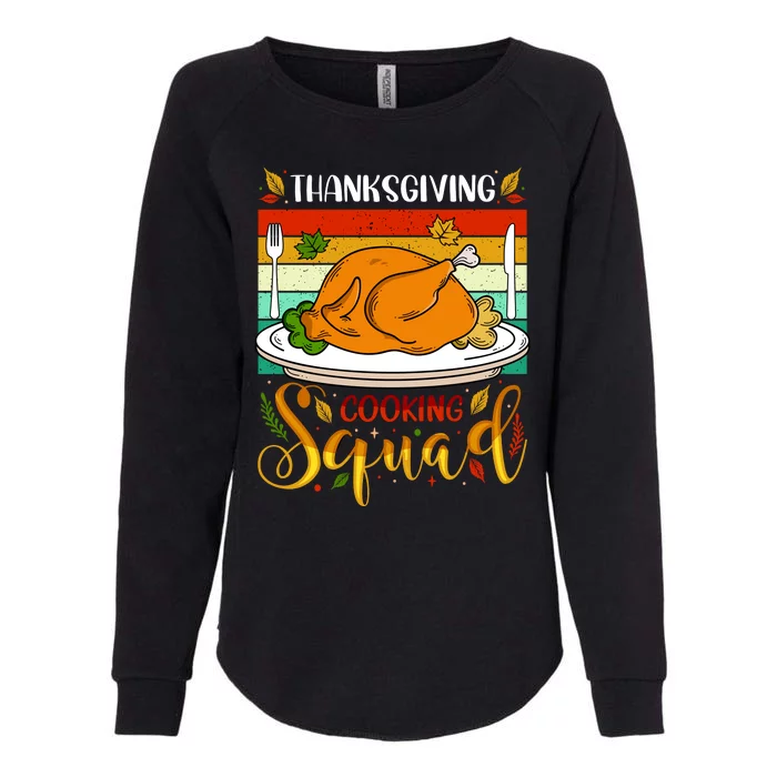 Thanksgiving Cooking Squad Fun Turkey Dinner Cooking Team Womens California Wash Sweatshirt