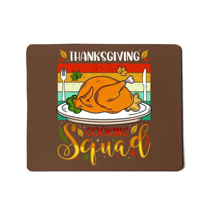 Thanksgiving Cooking Squad Fun Turkey Dinner Cooking Team Mousepad