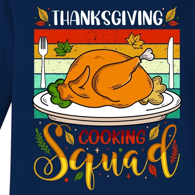 Thanksgiving Cooking Squad Fun Turkey Dinner Cooking Team Baby Long Sleeve Bodysuit