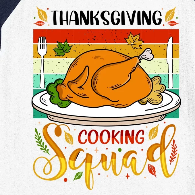 Thanksgiving Cooking Squad Fun Turkey Dinner Cooking Team Baseball Sleeve Shirt