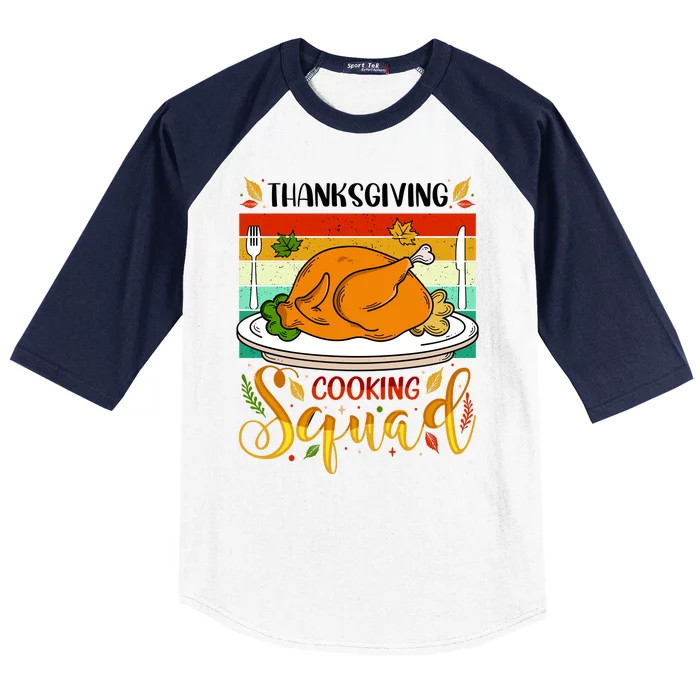 Thanksgiving Cooking Squad Fun Turkey Dinner Cooking Team Baseball Sleeve Shirt