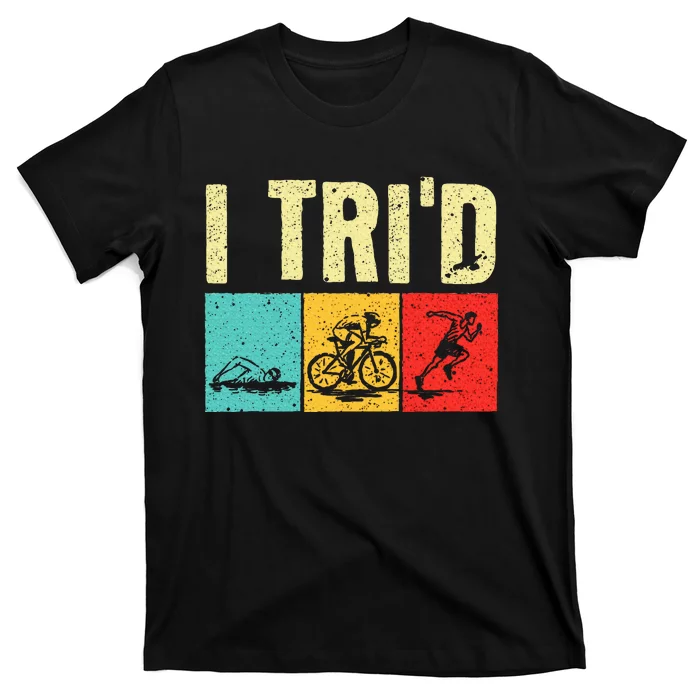 Triathlon Cyclist Swimmer Triathletes T-Shirt