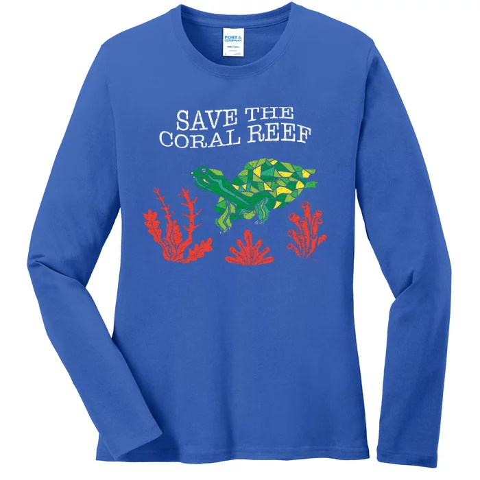 Turtle Coral Save The Coral Reef Environtal Protection Gift Ladies Long Sleeve Shirt