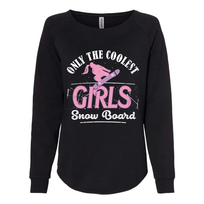 The Coolest Snowboard Great Gift Cute Funny Sport Gift Womens California Wash Sweatshirt