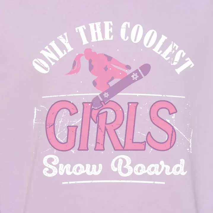 The Coolest Snowboard Great Gift Cute Funny Sport Gift Garment-Dyed Sweatshirt