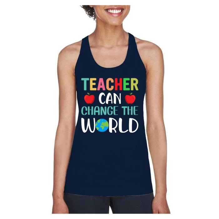 Teachercan Change The World Back To School Women's Racerback Tank